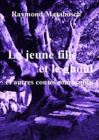 Picture of La jeune fille et le ghoul et autres contes marocains