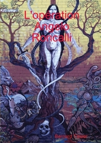 Picture of L'opération Angelo Roncalli