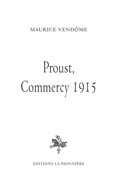Picture of Proust, Commercy 1915