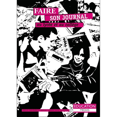Picture of FAIRE SON JOURNAL AU LYCEE ET AU COLLEGE