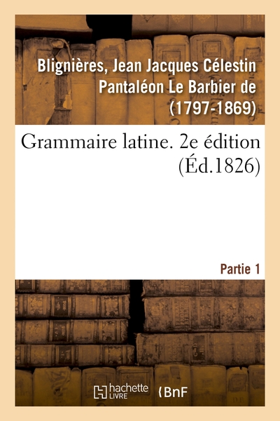 Image de Grammaire latine. 2e édition. Partie 1