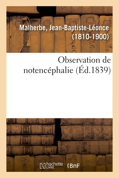 Image de Observation de notencéphalie