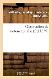 Image de Observation de notencéphalie