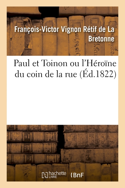 Image de Paul et Toinon ou l'Héroïne du coin de la rue. Tome 2