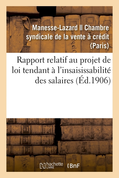 Picture of Rapport relatif au projet de loi tendant à l'insaisissabilité des salaires