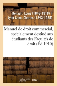 Picture of Manuel de droit commercial, spécialement destiné aux étudiants des Facultés de droit
