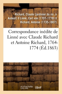 Picture of Correspondance inédite de Linné avec Claude Richard et Antoine Richard, 1764-1774