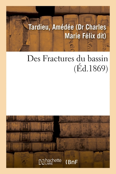 Image de Des Fractures du bassin