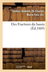 Image de Des Fractures du bassin