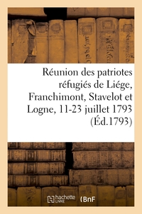 Picture of Réunion des patriotes réfugiés de Liége, Franchimont, Stavelot et Logne, extrait des procès-verbaux