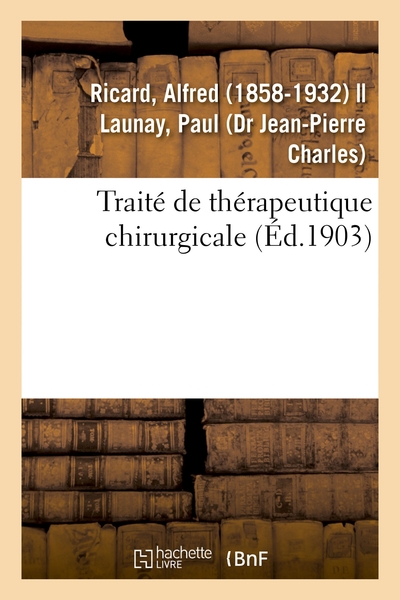Picture of Traité de thérapeutique chirurgicale