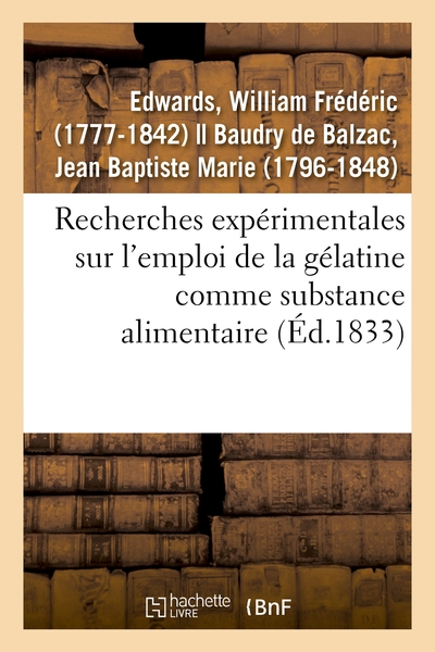Image de Recherches expérimentales sur l'emploi de la gélatine comme substance alimentaire
