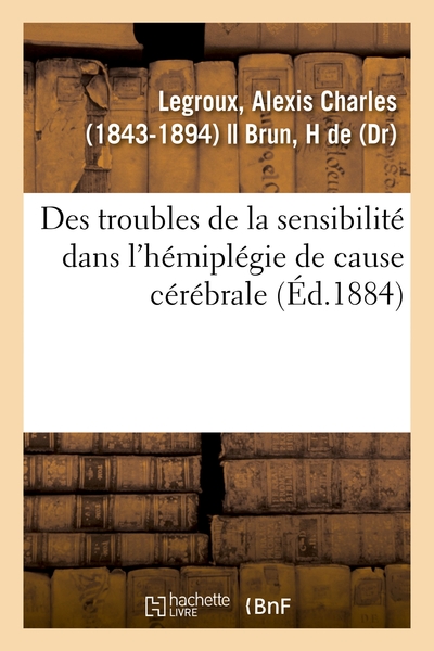 Image de Des troubles de la sensibilité dans l'hémiplégie de cause cérébrale
