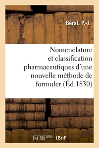 Picture of Nomenclature et classification pharmaceutiques d'une nouvelle méthode de formuler