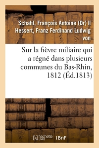 Image de Précis historique et pratique sur la fièvre miliaire