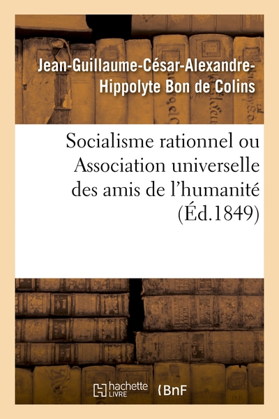Picture of Socialisme rationnel ou Association universelle des amis de l'humanité
