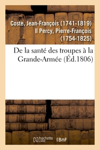 Image de De la santé des troupes à la Grande-Armée
