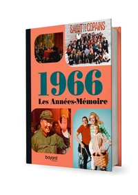 Image de Les Années-Mémoire volume 1966