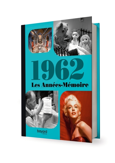 Image de Les Années-Mémoire volume 1962