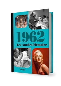 Image de Les Années-Mémoire volume 1962