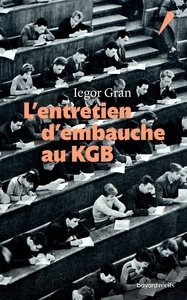 Picture of L'entretien d'embauche au KGB