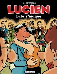 Picture of Lucien - Tome 06 - Lulu s'maque