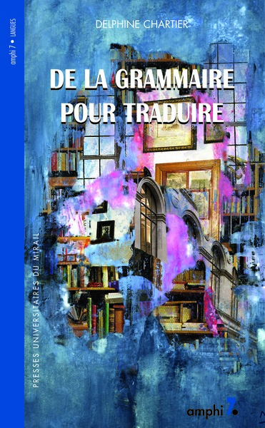Image de De la grammaire pour traduire