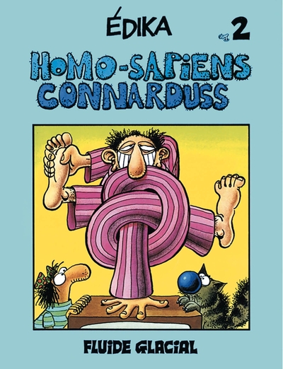 Picture of Édika - Tome 02 - Homo-Sapiens Connarduss