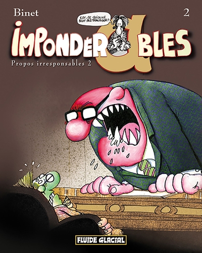 Picture of Impondérables - Tome 02 - Propos encore plus irresponsables