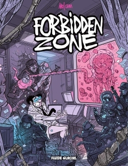 Image de Forbidden zone - Tome 01