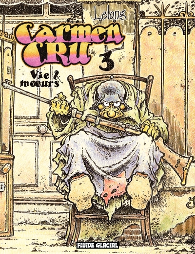 Picture of Carmen Cru - Tome 03 - Vie & moeurs