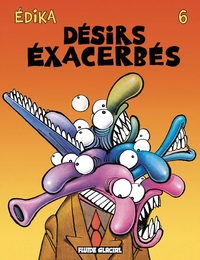 Image de Édika - Tome 06 - Désirs exacerbés
