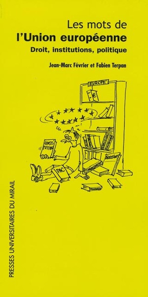 Picture of Les mots de l'union Europeenne