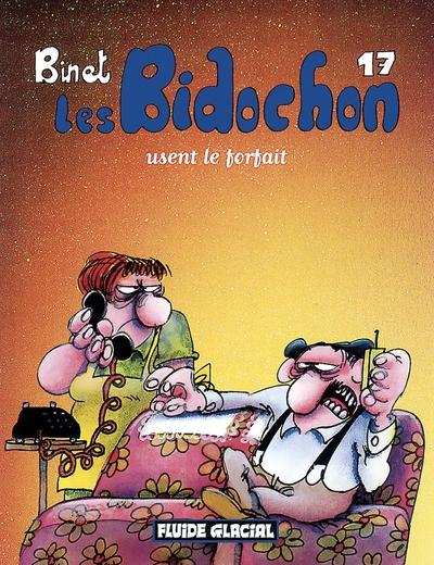 Picture of LES BIDOCHON T.17 ; USENT LE FORFAIT