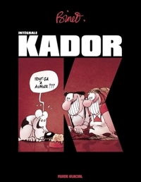 Image de Kador - L'intégrale