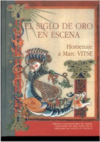 Image de El siglo de oro en escena. homenaje à marc vitse