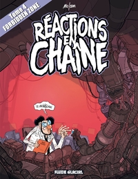 Image de Forbidden zone - Tome 04 - Réactions en chaîne