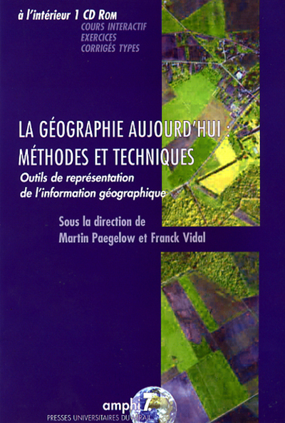 Picture of La géographie aujourd'hui methodes et techniques outils de representation de l'i