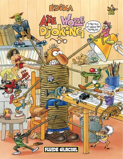 Image de Édika - Tome 28 - Aïe Woze Djoking