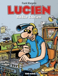 Picture of Lucien - Tome 03 - Radio Lucien