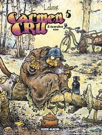 Picture of Carmen Cru - Tome 05 - L'Écorchée vive