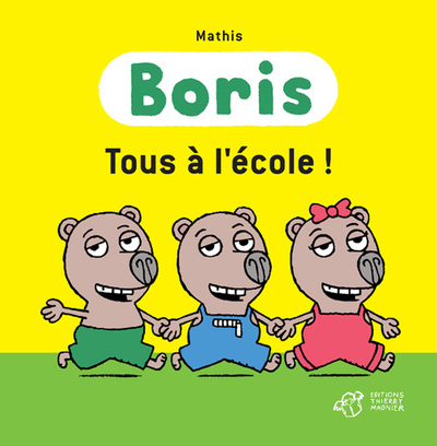 Picture of Boris, Tous à l'école !