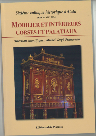 Image de Mobilier et Intérieurs Corses et Palatiaux
