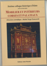 Image de Mobilier et Intérieurs Corses et Palatiaux