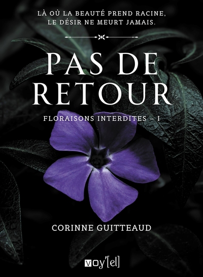 Image de Pas de retour : Floraisons interdites - 1