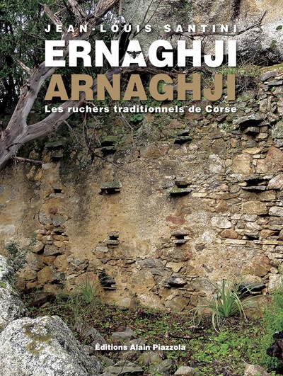 Image de Ernaghji; arnaghji; les ruchers traditionnels de Corse