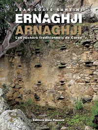 Image de Ernaghji; arnaghji; les ruchers traditionnels de Corse