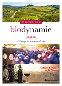 Picture of 35 questions sur la biodynamie à l'usage des amateurs de vin