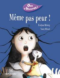 Image de Que d'histoires ! CE1 - Série 1 (2002) - Période 4 : Même pas peur !