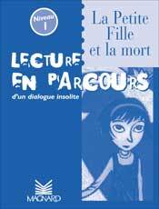 Picture of La Petite Fille et la mort -  Lecture en parcours niveau 1